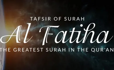 Tafsir of Surah Al Fatiha